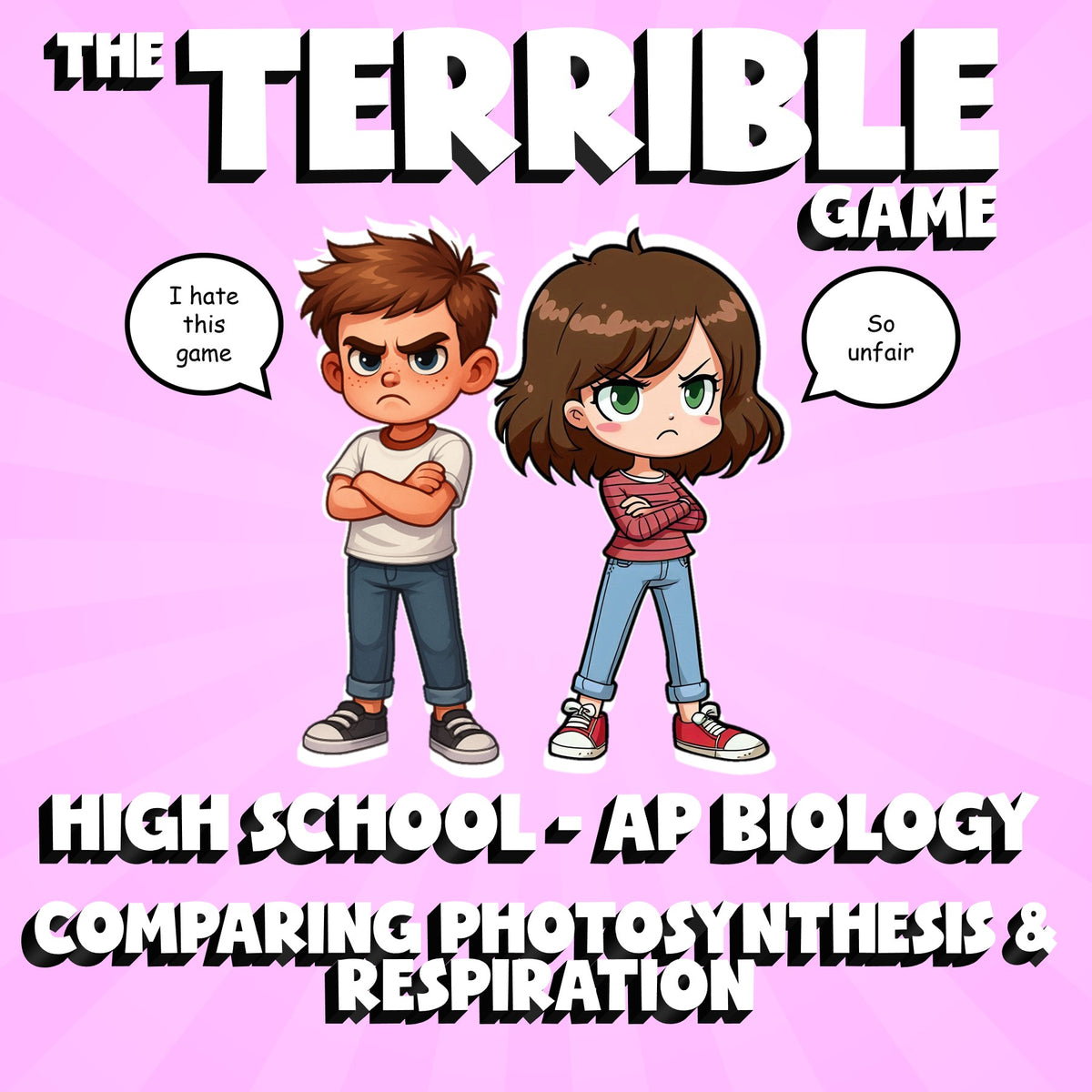 Comparing Photosynthesis & Respiration THE TERRIBLE GAME - AP Biology Review