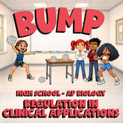 Regulation in Clinical Applications BUMP Science Game - No Prep AP Biology