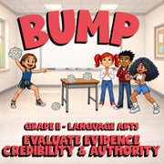 Evaluate Evidence Credibility & Authority BUMP ELA Game - No Prep Grade 11