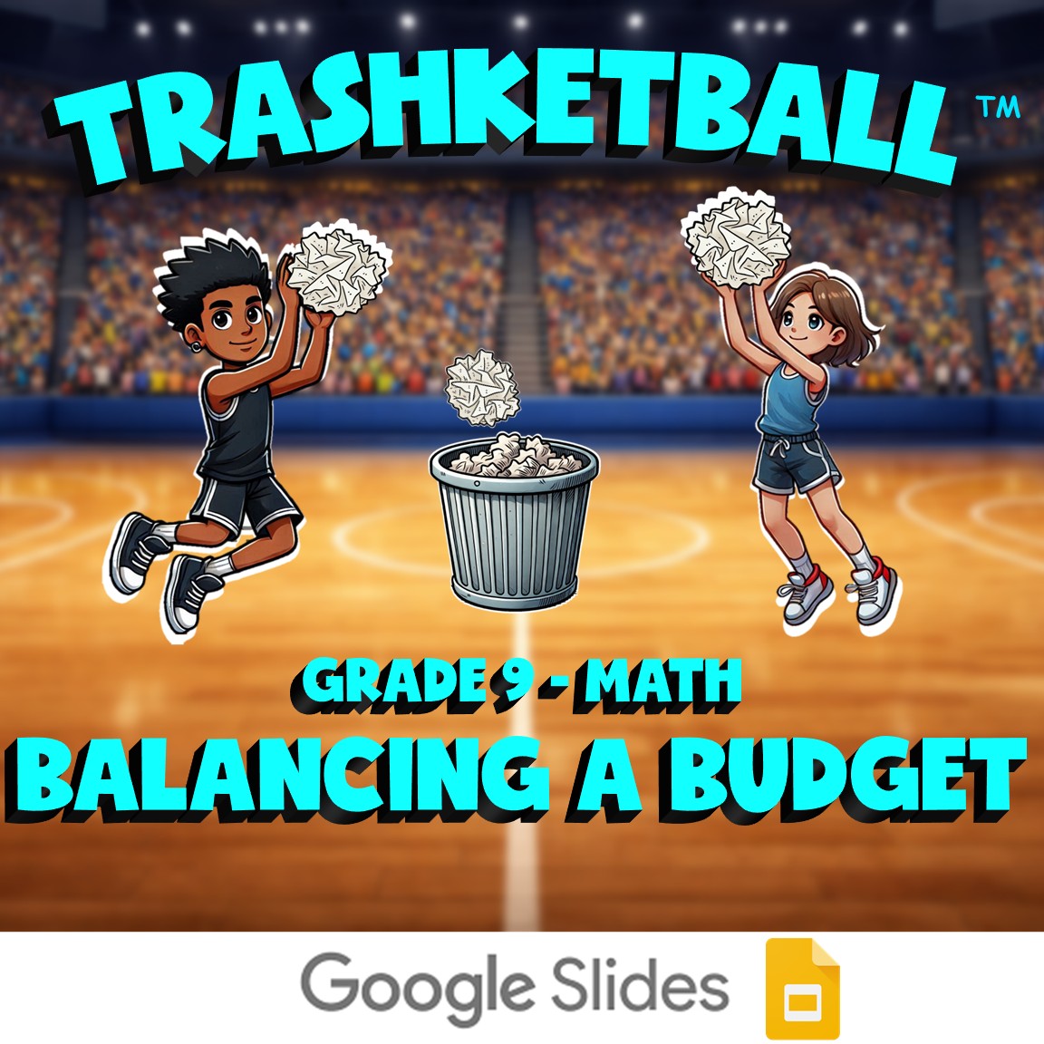 Balancing a Budget TRASHKETBALL Math Game - No Prep Grade 9 Review Activity