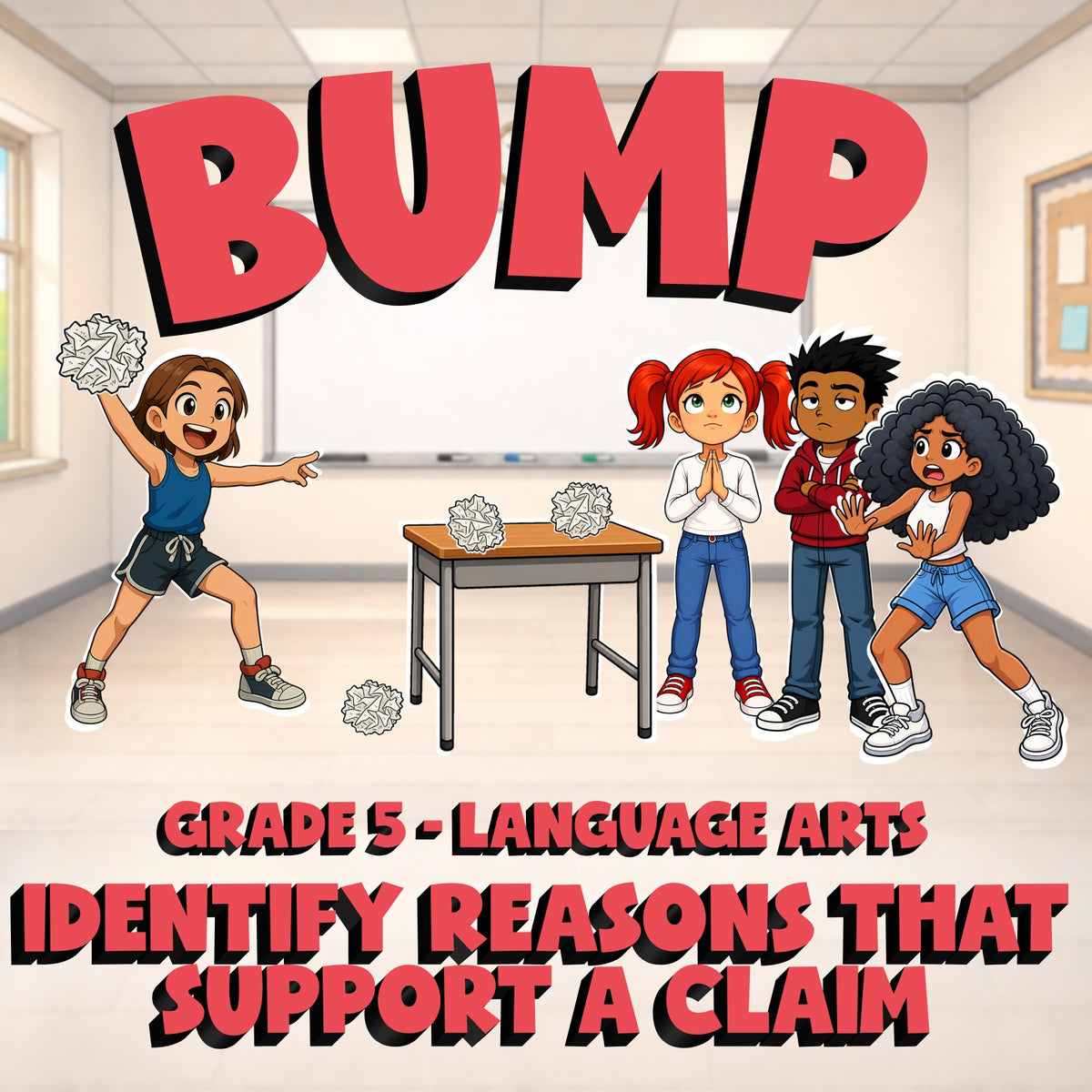 Identify Reasons That Support a Claim BUMP ELA Game - No Prep Grade 5 Review