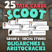 Oligarchies & Aristocracies SCOOT TASK CARDS Socials Game - No Prep Grade 6