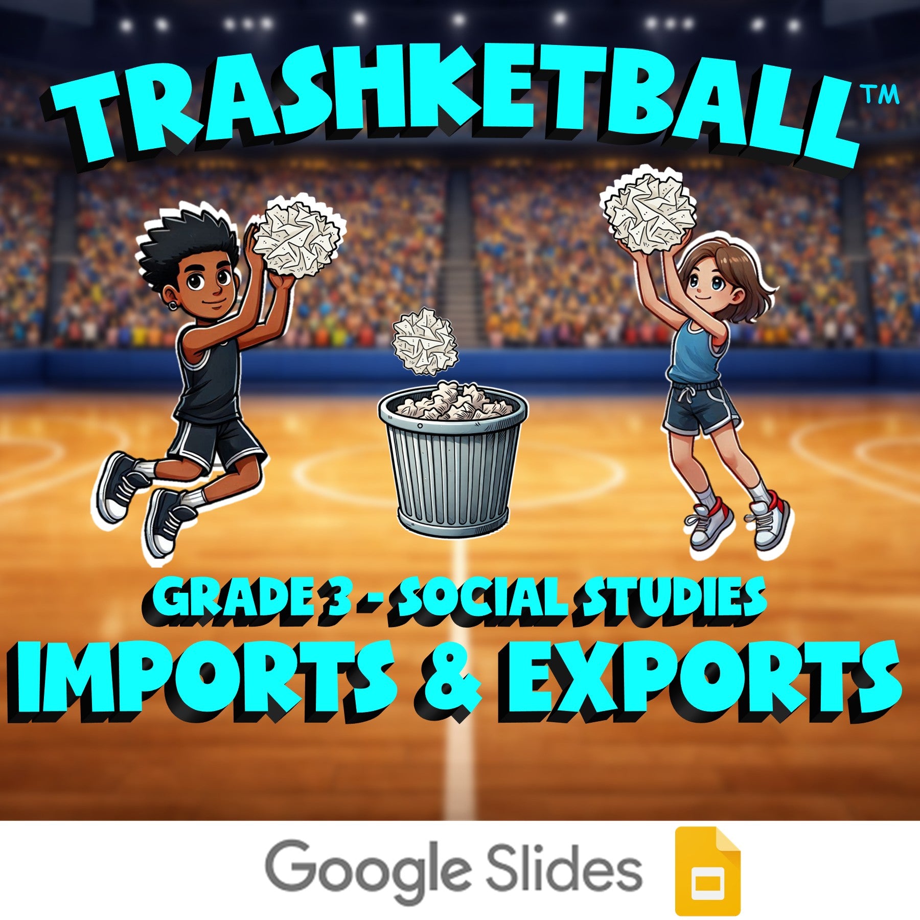 Imports & Exports TRASHKETBALL Socials Game - No Prep Grade 3 Review Activity