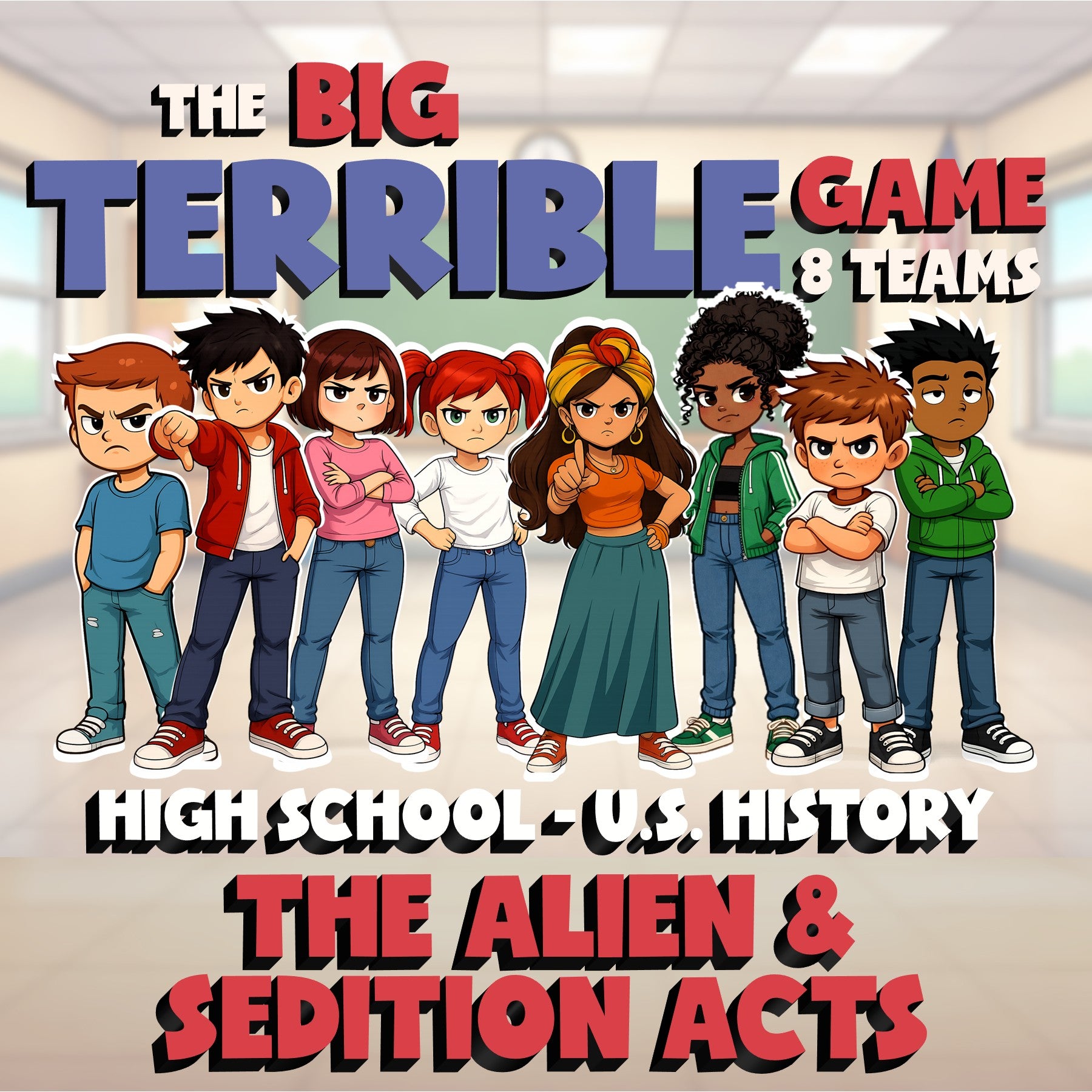 The Alien & Sedition Acts BIG TERRIBLE GAME - No Prep U.S. History Review