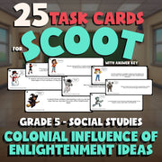 Colonial Influence of Enlightenment Ideas SCOOT TASK CARDS Socials Game Grade 5