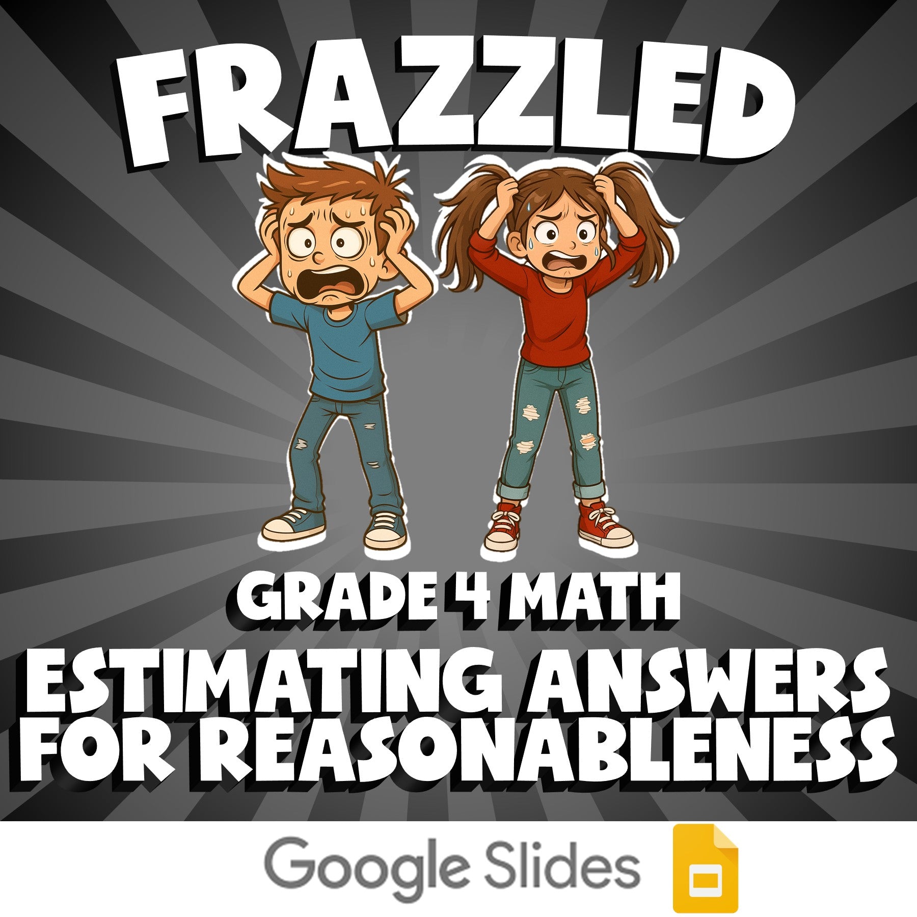 Estimating Answers for Reasonableness FRAZZLED Math Game - No Prep Grade 4