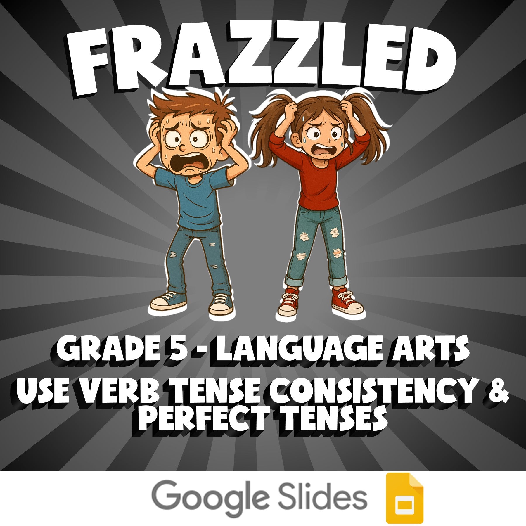 Use Verb Tense Consistency & Perfect Tenses FRAZZLED ELA Game - No Prep Grade 5