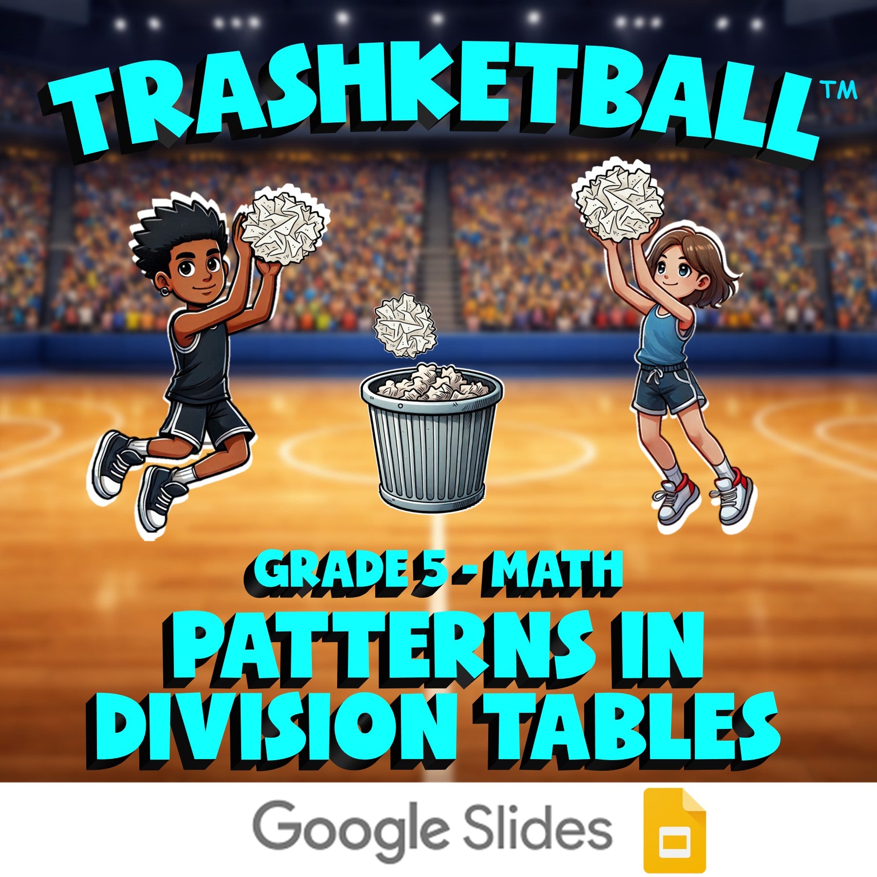 Patterns in Division Tables TRASHKETBALL Math Game - No Prep Grade 5 Review