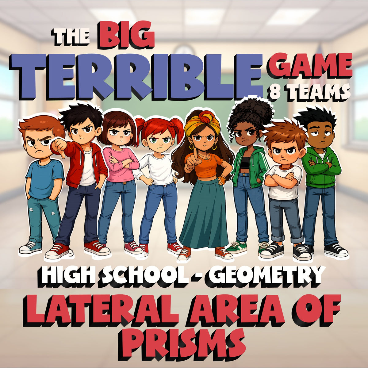 Lateral Area of Prisms BIG TERRIBLE GAME - No Prep Geometry Math Review Activity
