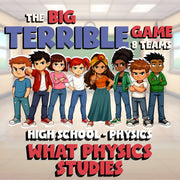 What Physics Studies BIG TERRIBLE GAME - No Prep Physics Science Review Activity
