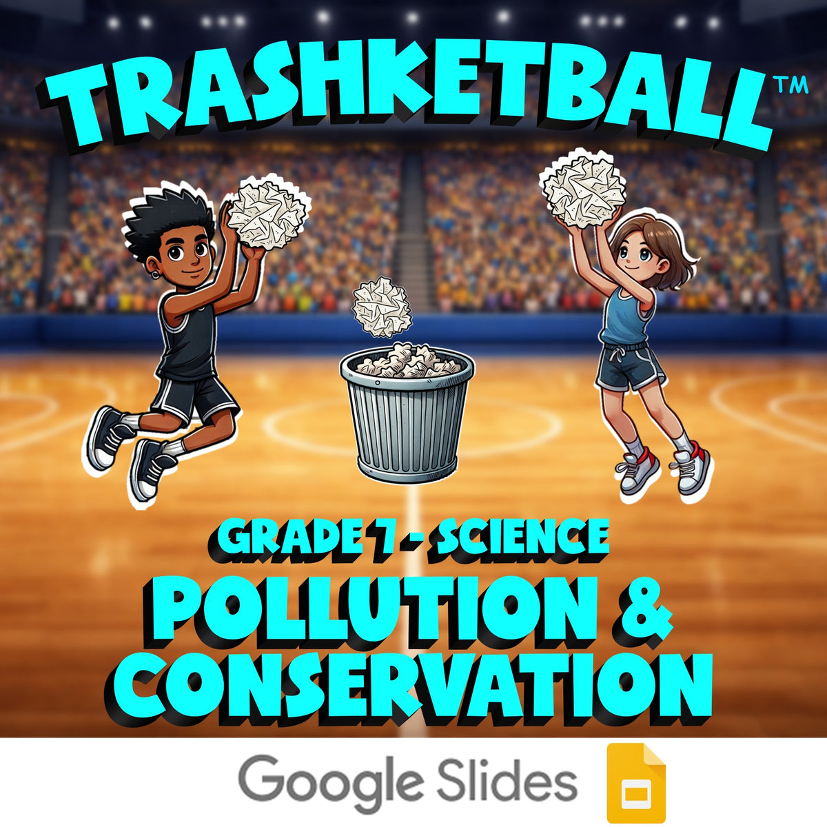 Pollution & Conservation TRASHKETBALL Science Game - No Prep Grade 7 Review