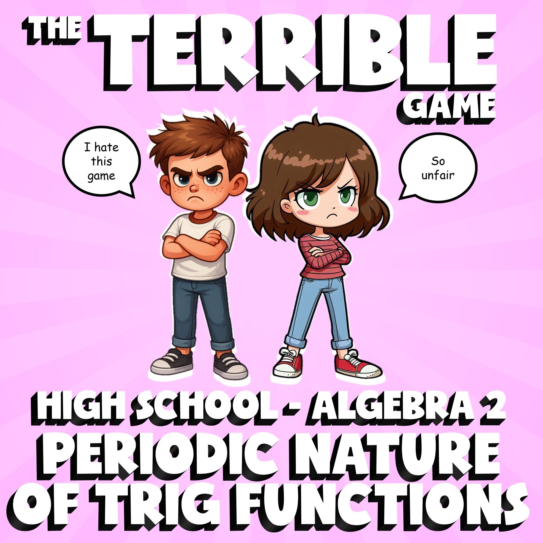 Periodic Nature of Trig Functions THE TERRIBLE GAME - No Prep Algebra 2 Review