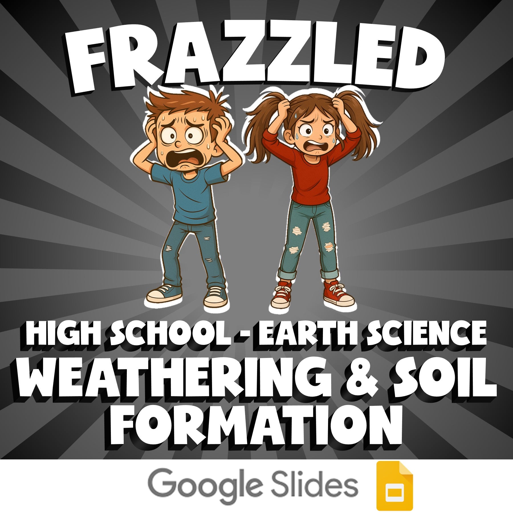 Weathering & Soil Formation FRAZZLED Game - No Prep Earth Science Review