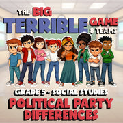 Political Party Differences BIG TERRIBLE GAME - No Prep Grade 5 Socials Review