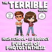Purpose of Photosynthesis THE TERRIBLE GAME - No Prep AP Biology Science Review