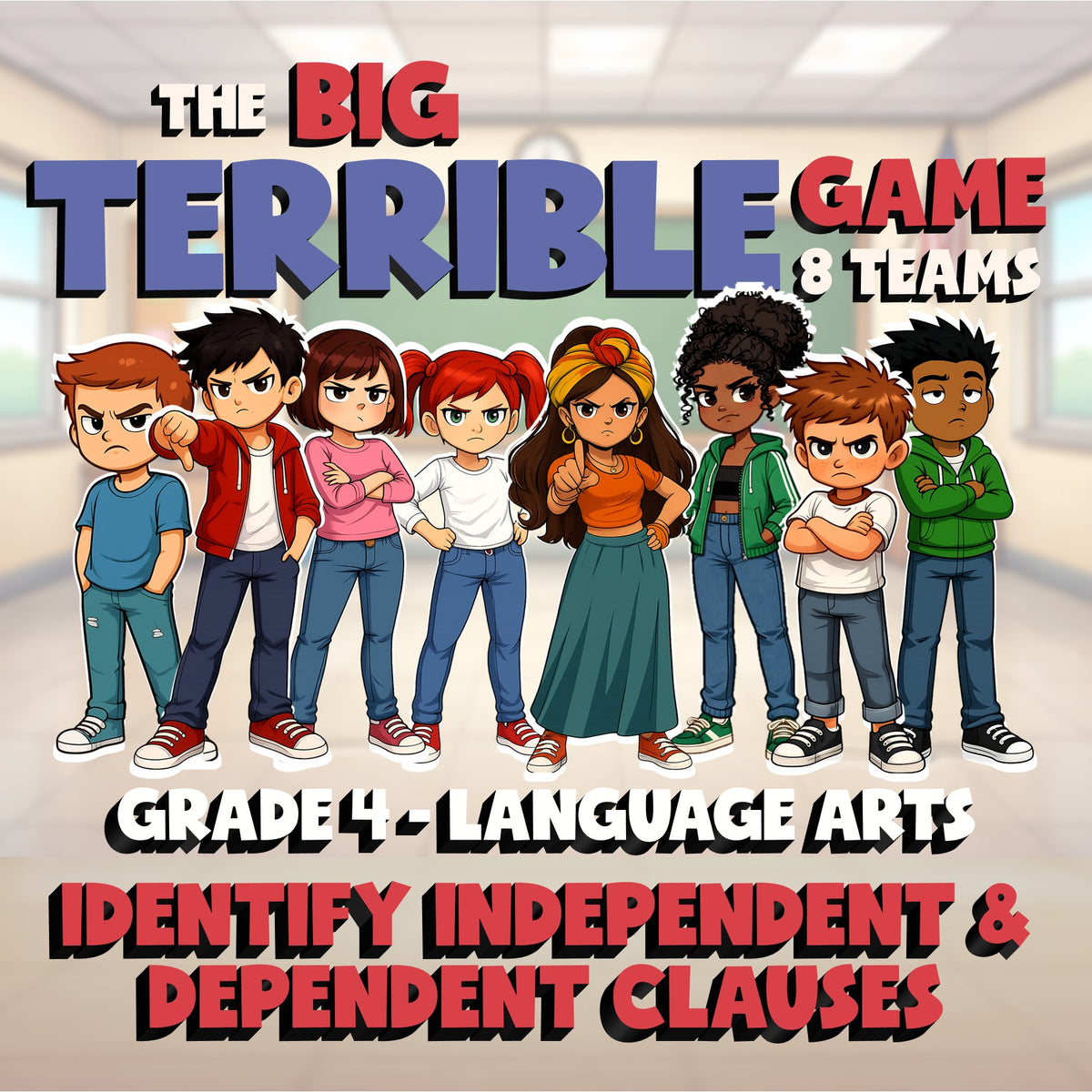 Identify Independent & Dependent Clauses BIG TERRIBLE GAME - Grade 4 ELA Review