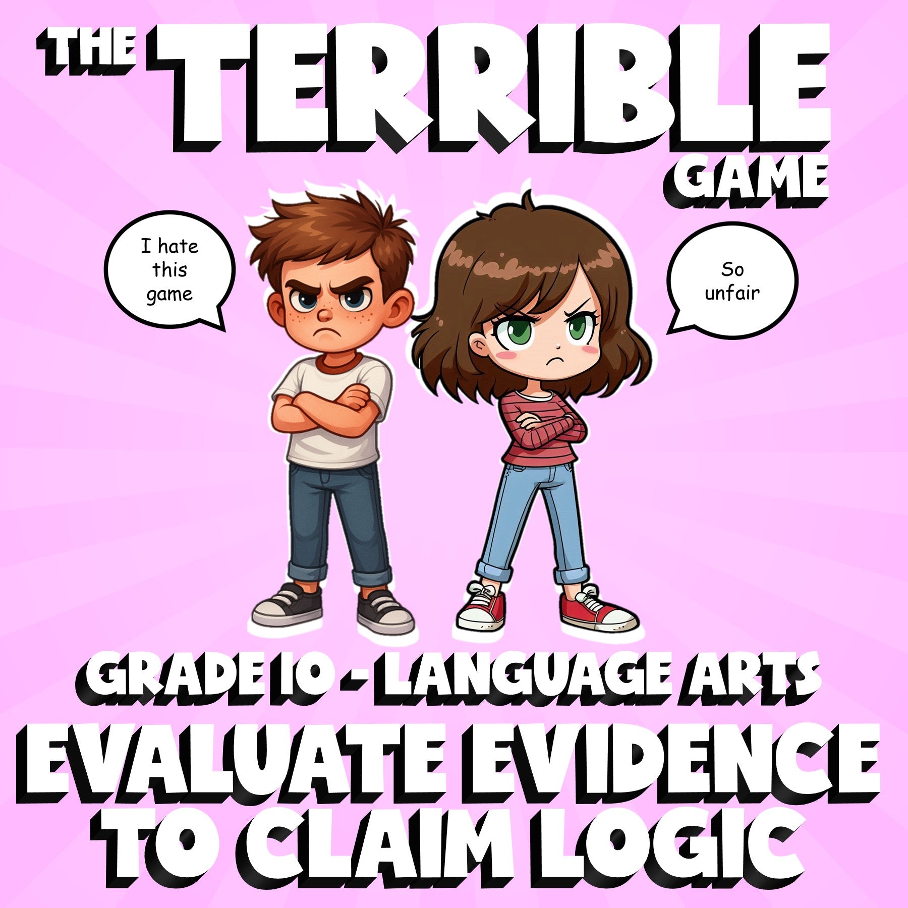 Evaluate Evidence to Claim Logic THE TERRIBLE GAME - No Prep Grade 10 ELA Review