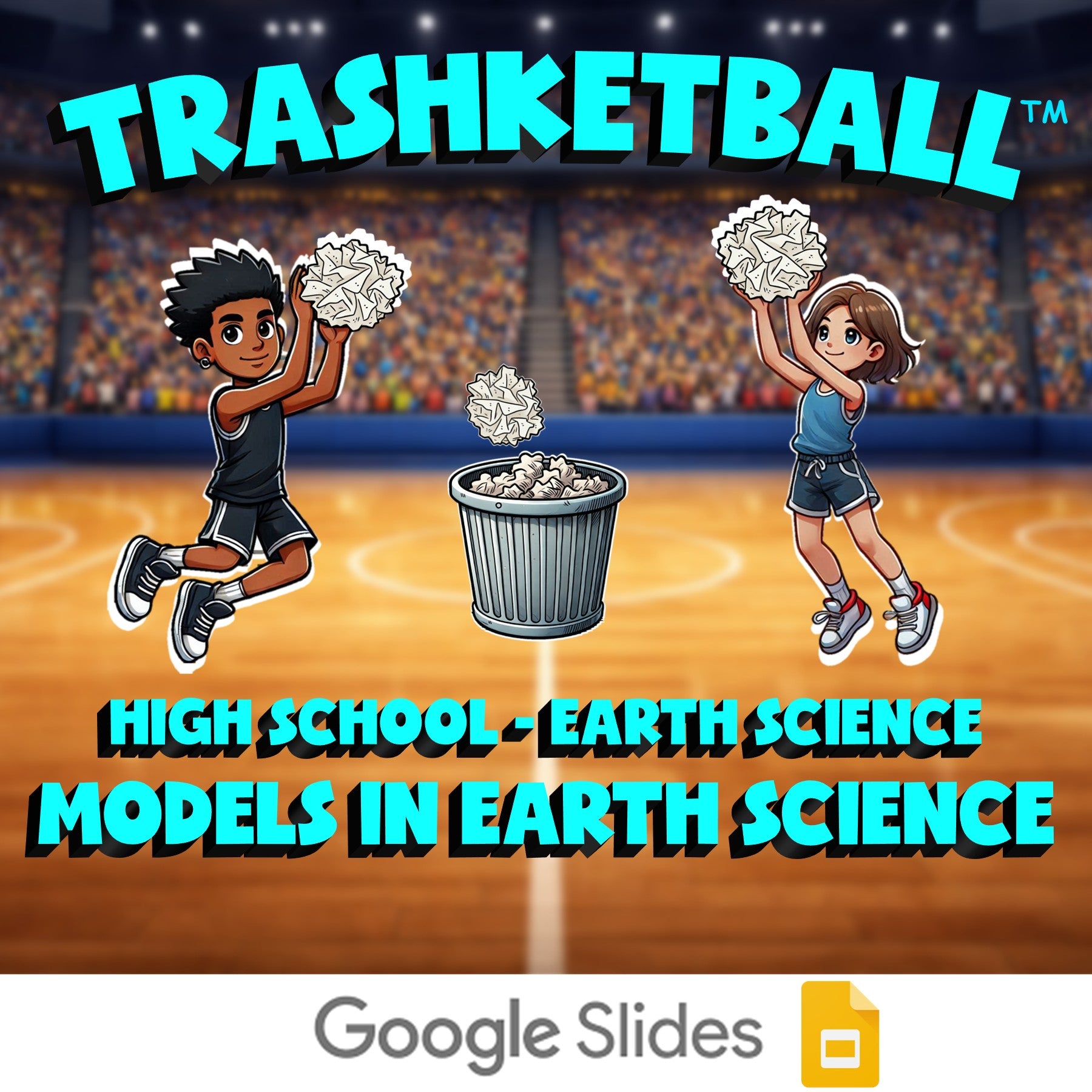 Models in Earth Science TRASHKETBALL Game - No Prep Earth Science Review