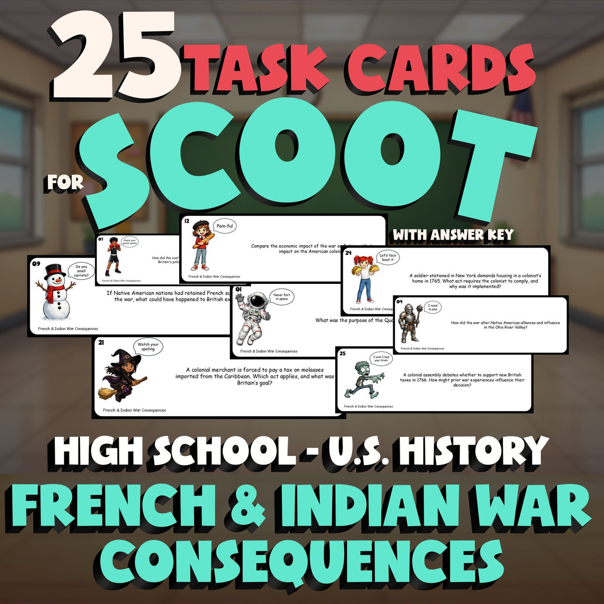 French & Indian War Consequences SCOOT TASK CARDS U.S. History Game - No Prep