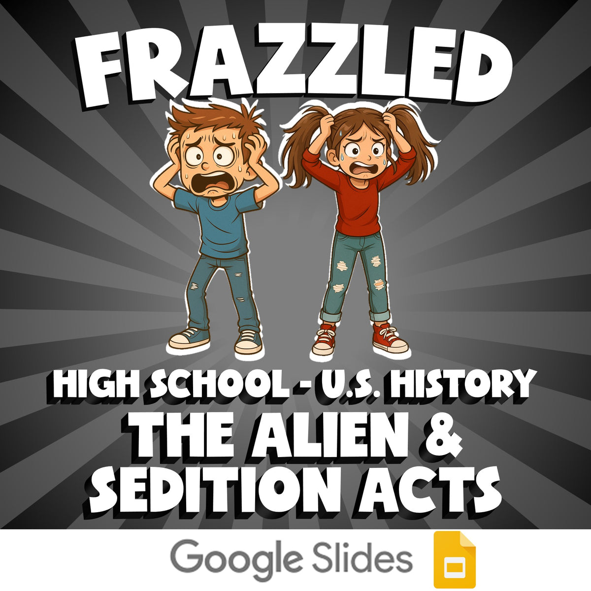 The Alien & Sedition Acts FRAZZLED U.S. History Game - No Prep Review Activity