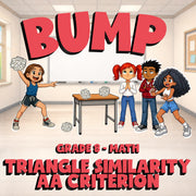 Triangle Similarity AA Criterion BUMP Math Game - No Prep Grade 8 Review