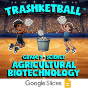 Agricultural Biotechnology TRASHKETBALL Science Game - No Prep Grade 9 Review