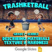 Describing Materials Texture & Hardness TRASHKETBALL Science Game - Grade 3