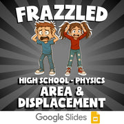 Area & Displacement FRAZZLED Science Game - No Prep Physics Review Activity