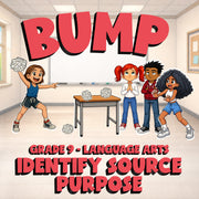 Identify Source Purpose BUMP ELA Game - No Prep Grade 9 Review Activity