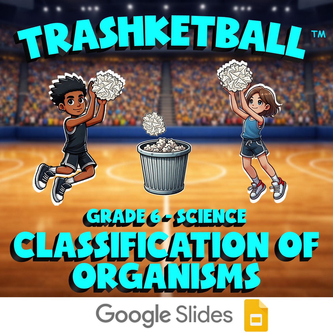 Classification of Organisms TRASHKETBALL Science Game - No Prep Grade 6 Review