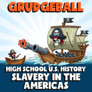 Slavery in the Americas GRUDGEBALL U.S. History Game - No Prep Review Activity