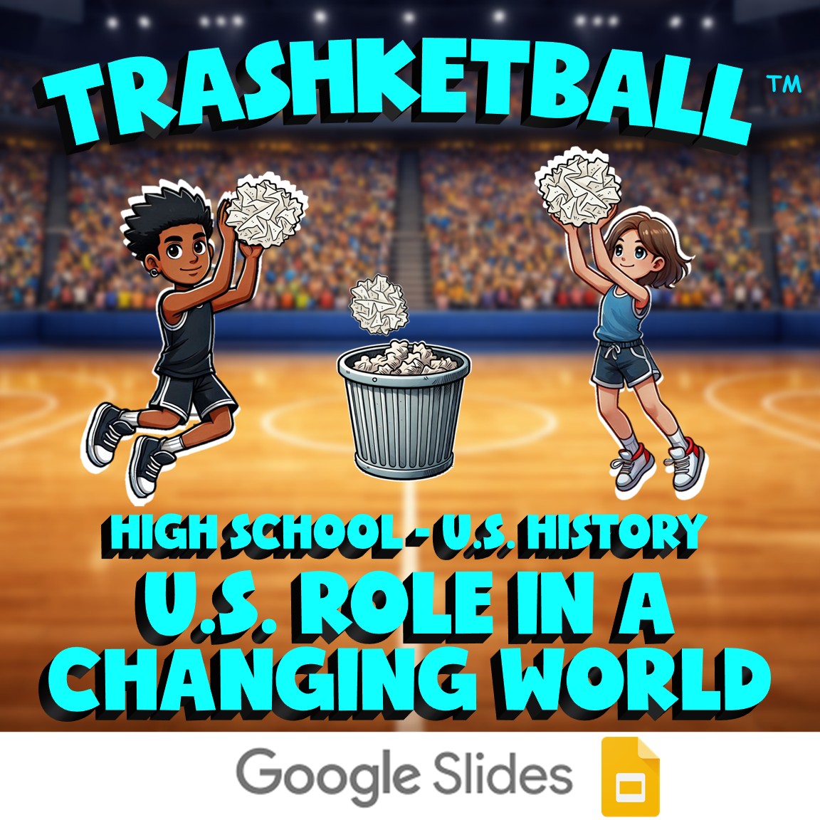 U.S. Role in a Changing World TRASHKETBALL U.S. History Game - No Prep Review
