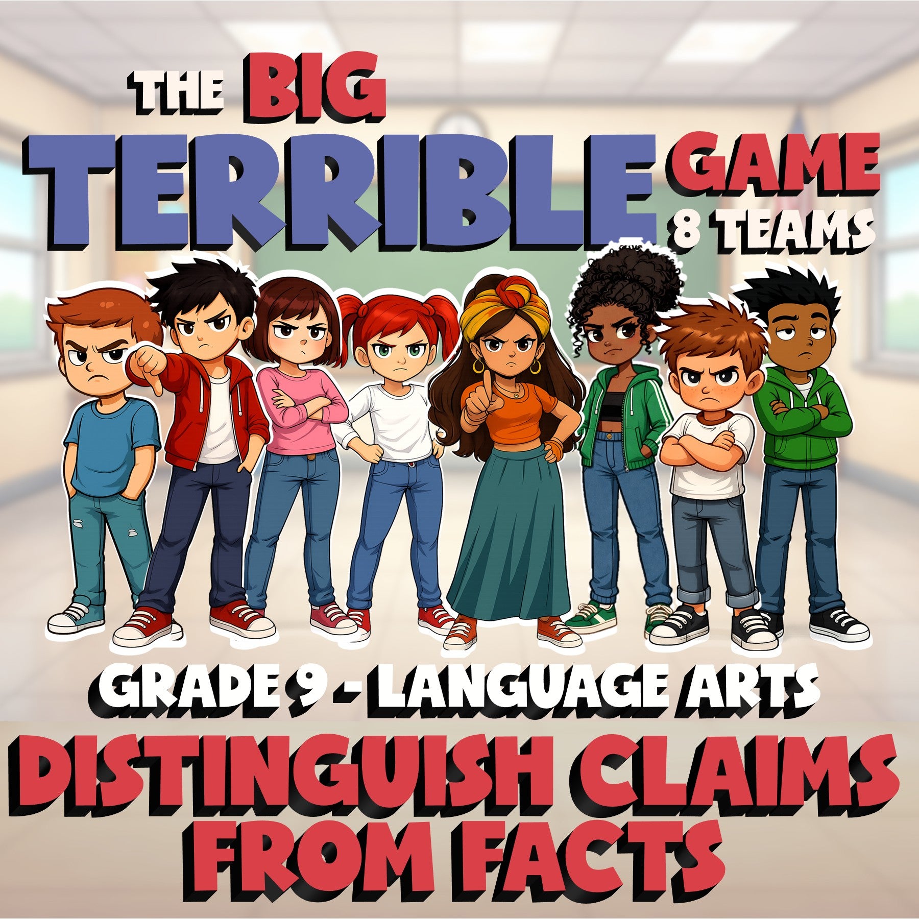 Distinguish Claims from Facts BIG TERRIBLE GAME - No Prep Grade 9 ELA Review