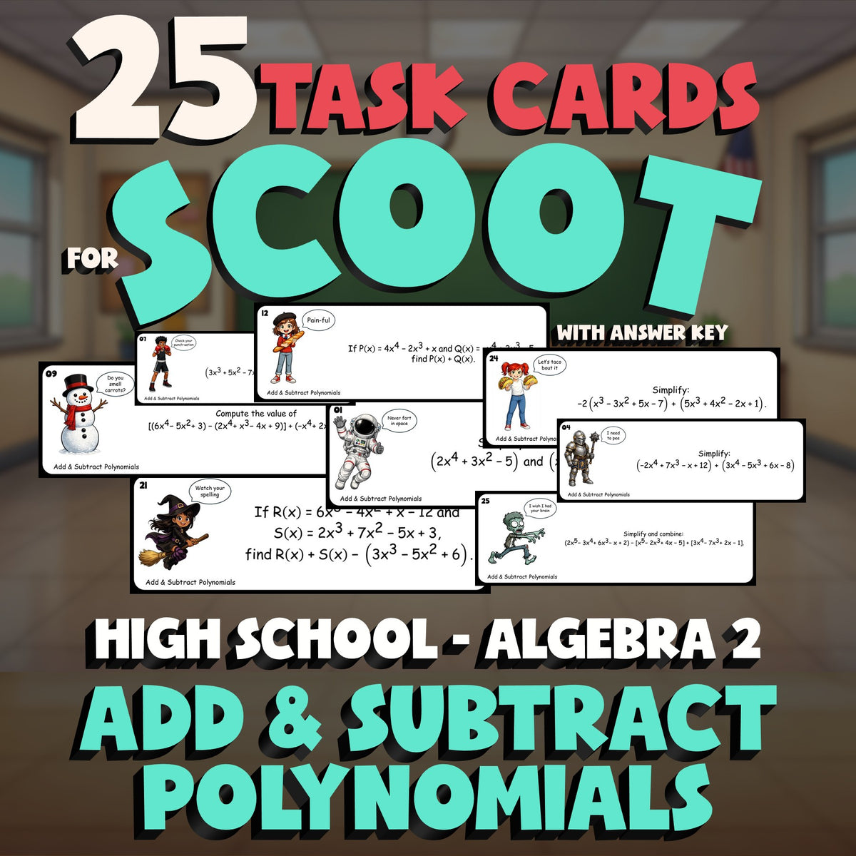 Add & Subtract Polynomials SCOOT TASK CARDS Math Game - No Prep Algebra 2 Review