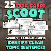 Identify Clear Topic Sentences SCOOT TASK CARDS ELA Game - No Prep Grade 4