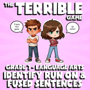 Identify Run On & Fused Sentences THE TERRIBLE GAME - No Prep Grade 7 ELA Review