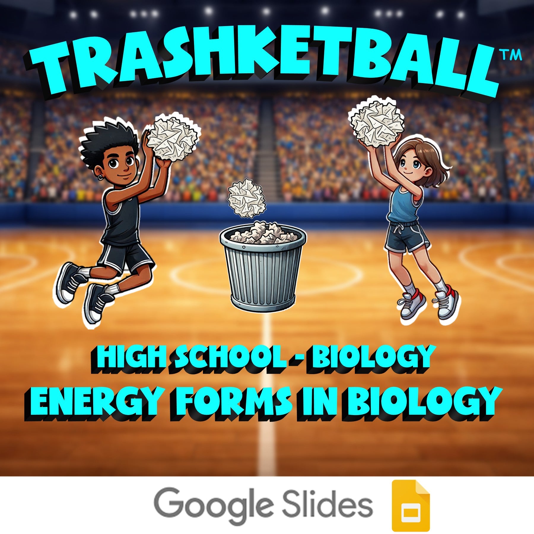 Energy Forms in Biology TRASHKETBALL Science Game - No Prep Biology Review