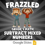 Subtract Mixed Numbers FRAZZLED Math Game - No Prep Grade 4 Review Activity