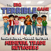 Medieval Trade Networks BIG TERRIBLE GAME - No Prep World History Review
