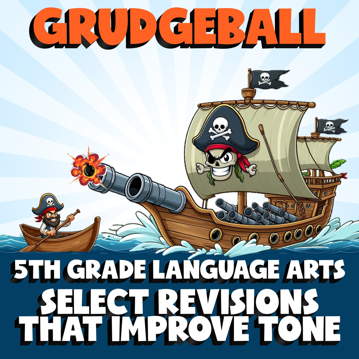 Select Revisions That Improve Tone GRUDGEBALL ELA Game - No Prep Grade 5 Review