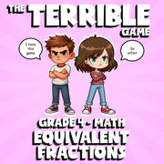Equivalent Fractions THE TERRIBLE GAME - No Prep Grade 4 Math Review Activity