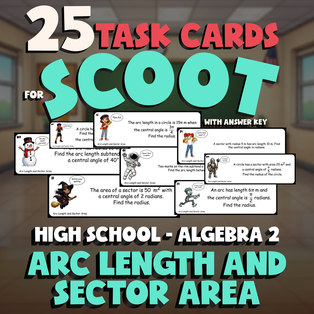Arc Length and Sector Area SCOOT TASK CARDS Math Game - No Prep Algebra 2 Review