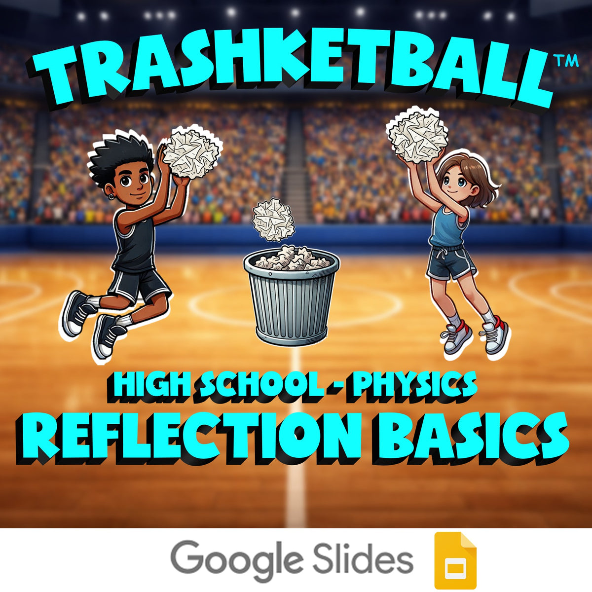 Reflection Basics TRASHKETBALL Science Game - No Prep Physics Review Activity