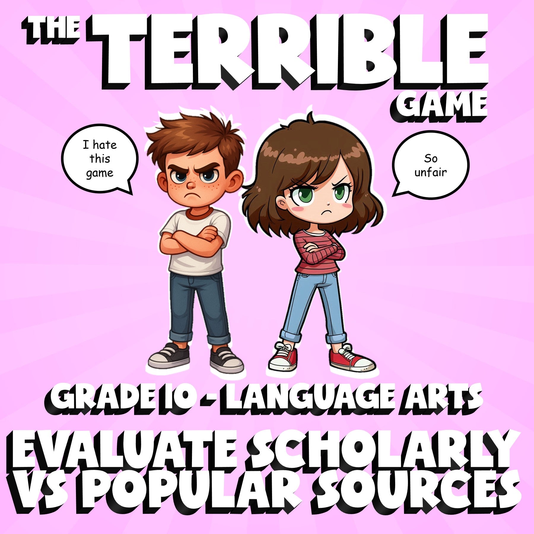 Evaluate Scholarly vs Popular Sources THE TERRIBLE GAME - Grade 10 ELA Review