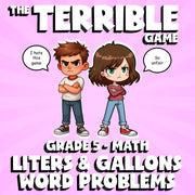Liters & Gallons Word Problems THE TERRIBLE GAME - No Prep Grade 5 Math Review