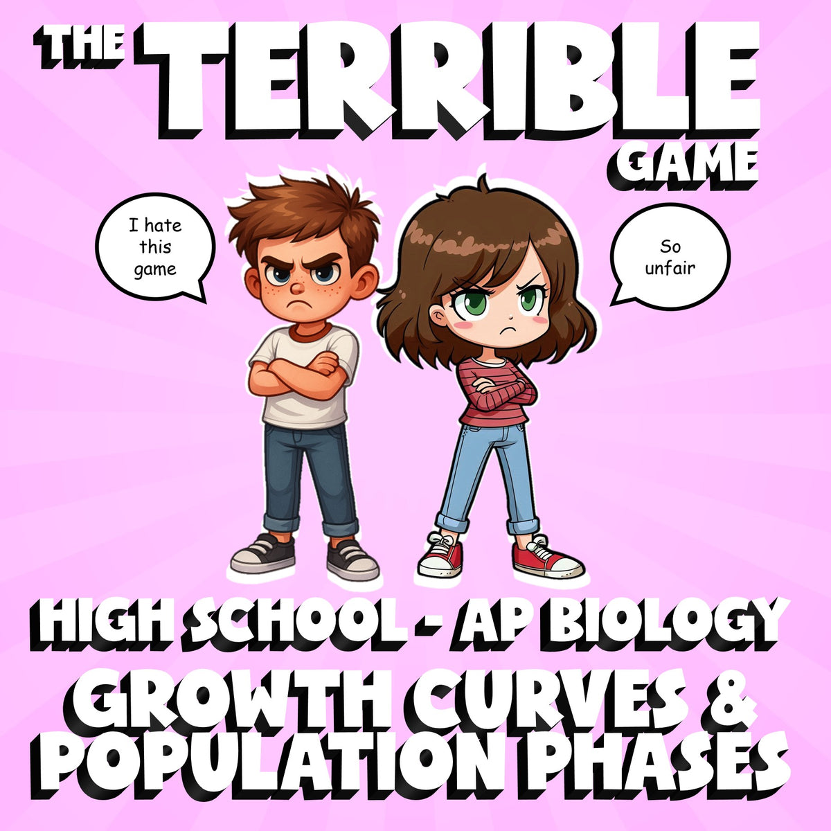 Growth Curves & Population Phases THE TERRIBLE GAME - AP Biology Science Review