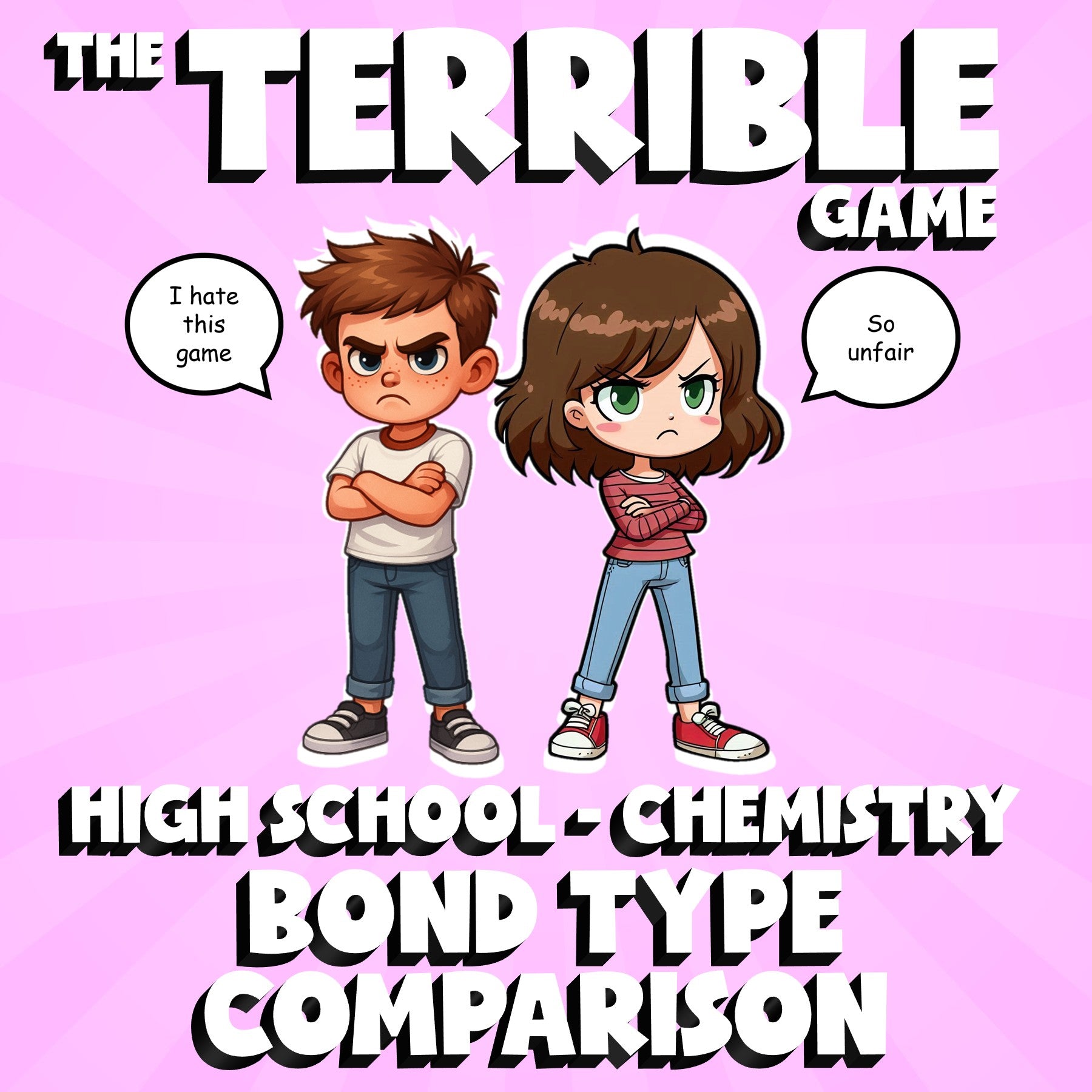 Bond Type Comparison THE TERRIBLE GAME - No Prep Chemistry Science Review