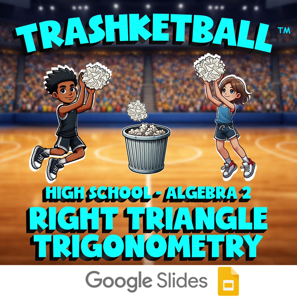 Right Triangle Trigonometry TRASHKETBALL Math Game - No Prep Algebra 2 Review