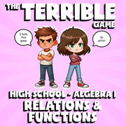 Relations & Functions THE TERRIBLE GAME - No Prep Algebra 1 Math Review Activity