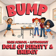 Role of Density & Energy BUMP Science Game - No Prep Astronomy Review Activity